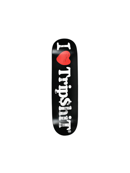 Trip$hiT Skateboard